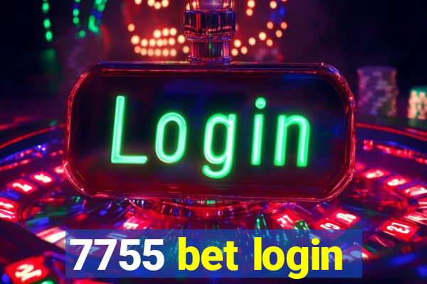 7755 bet login